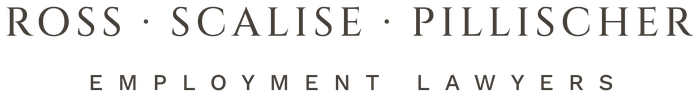 Ross &bull; Scalise &bull; Pillischer Employment Lawyers